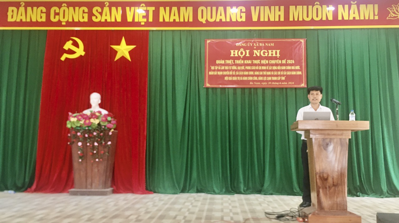 Đảng ủy xã Ba Nam tổ chức Hội nghị quán triệt, triển khai thực hiện học tập chuyên đề năm 2024